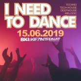 I Need To Dance
