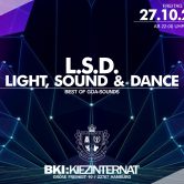 ॐ LSD // Light, Sound & Dance ॐ