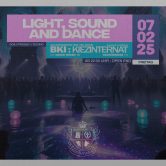 ॐ Light, Sound & Dance ॐ